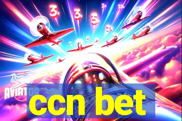 ccn bet